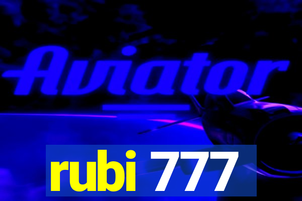 rubi 777